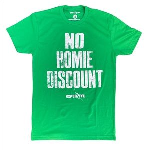 NO HOMIE DISCOUNT GREEN T-SHIRT